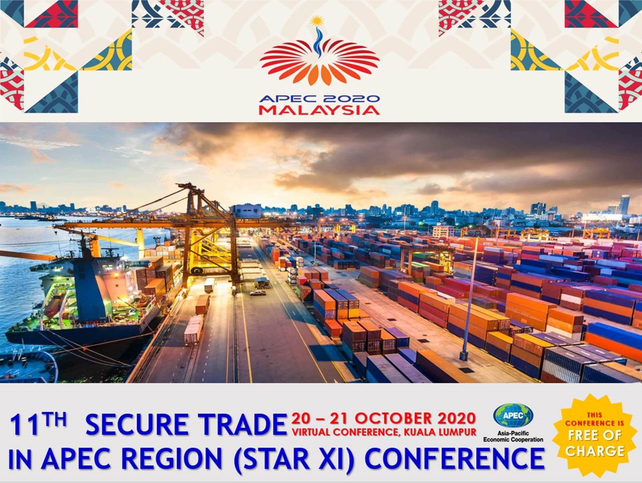 Invitation to Participate at The 11th Secure Trade in APEC Region (STAR XI) Conference